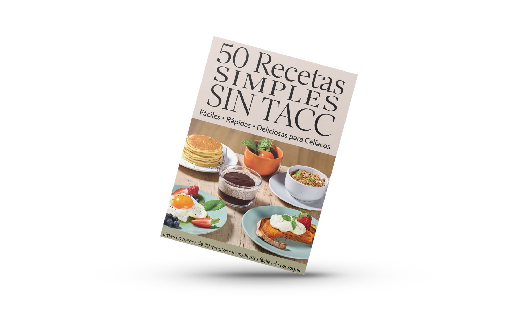 50 Recetas Simples Sin Tacc